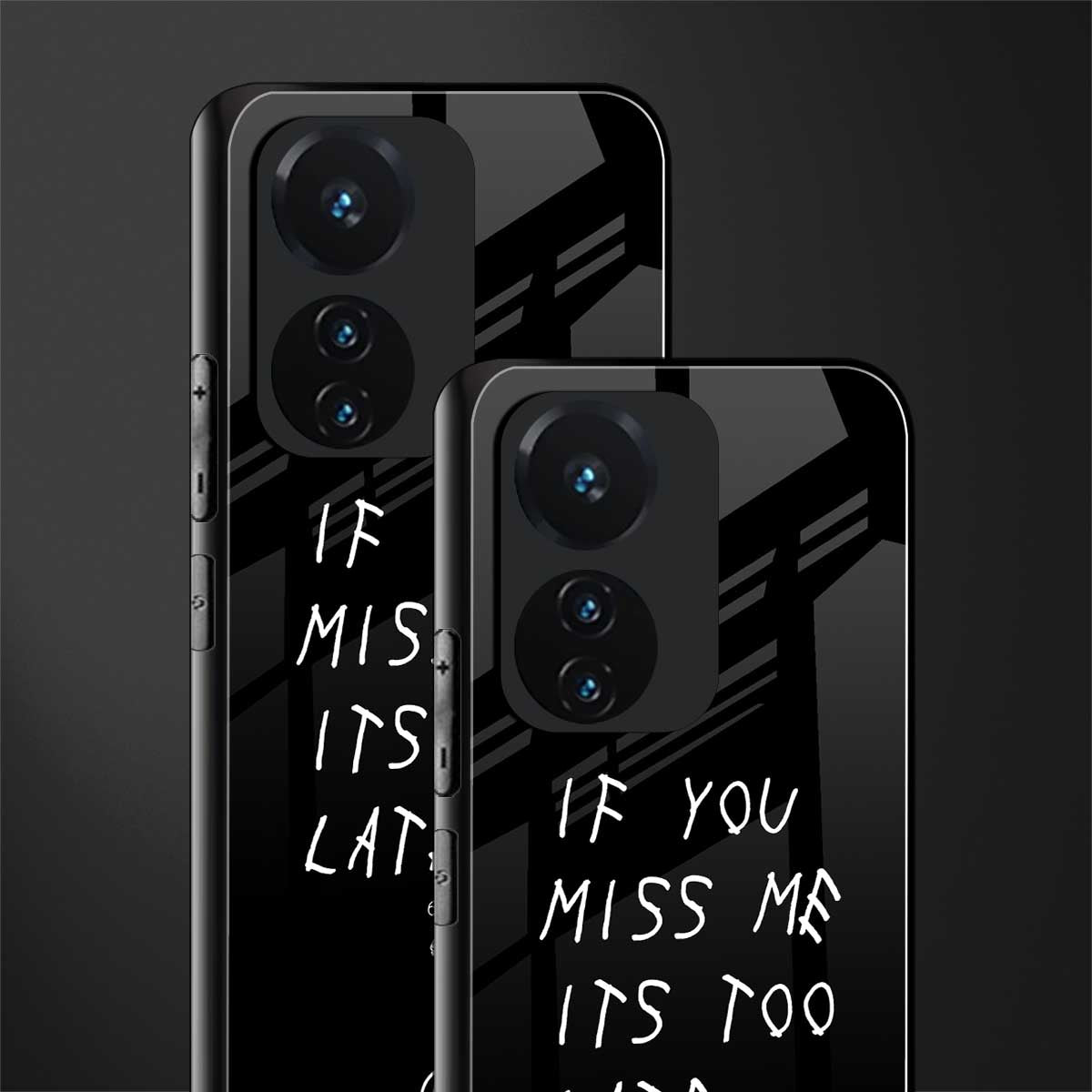 if you miss me its too late back phone cover | glass case for vivo t1 44w 4g