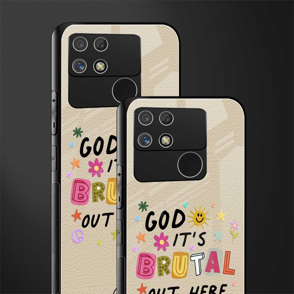 it's brutal out here back phone cover | glass case for realme narzo 50a