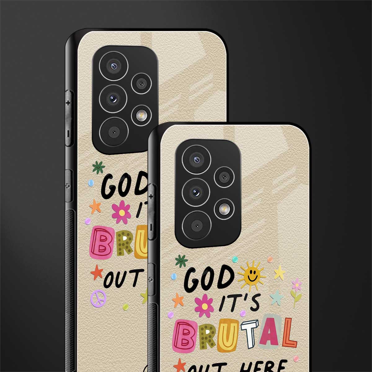 it's brutal out here back phone cover | glass case for samsung galaxy a53 5g