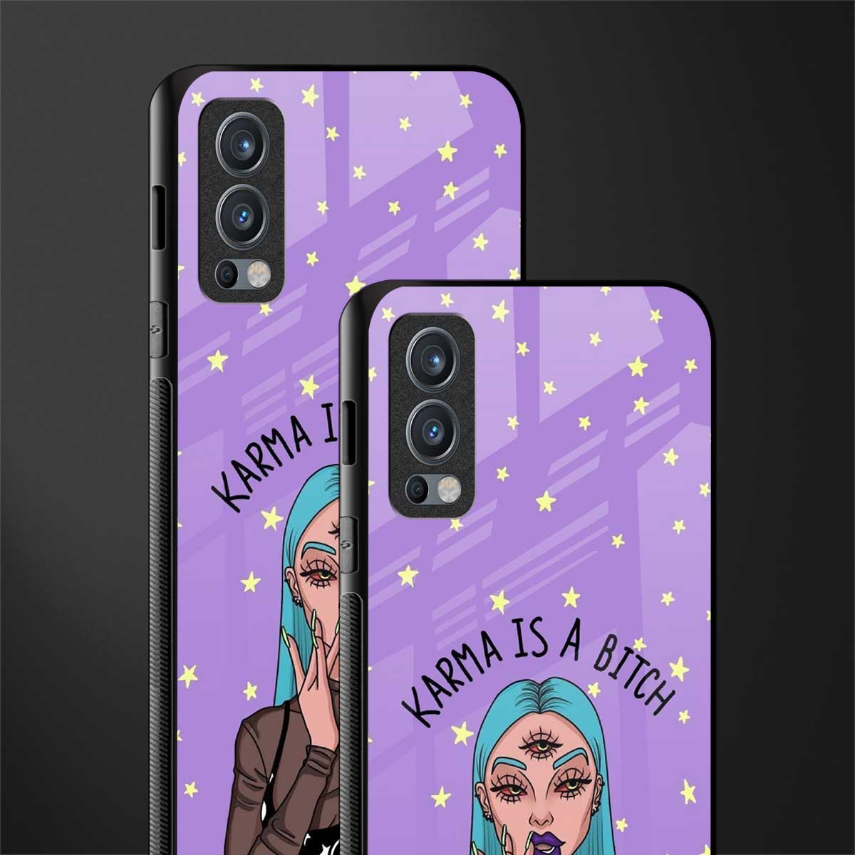 karma is a bitch glass case for oneplus nord 2 5g image-2