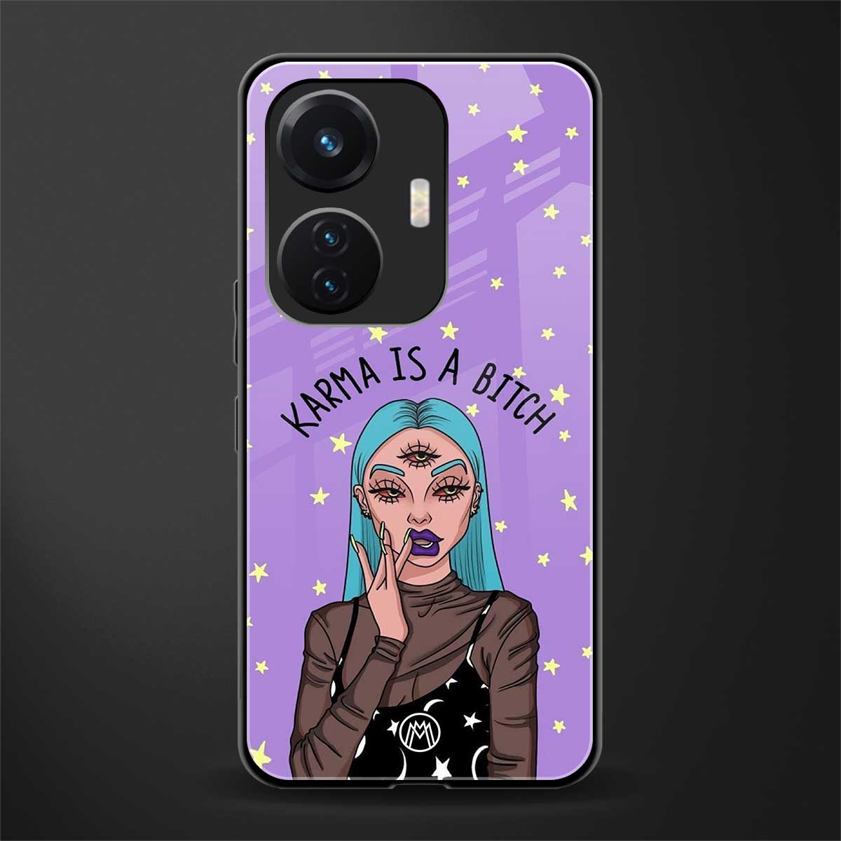 karma is a bitch back phone cover | glass case for vivo t1 44w 4g