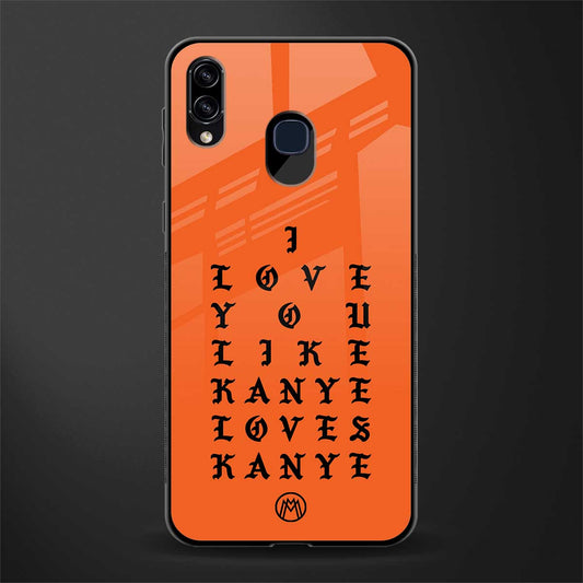 love like kanye glass case for samsung galaxy a30 image
