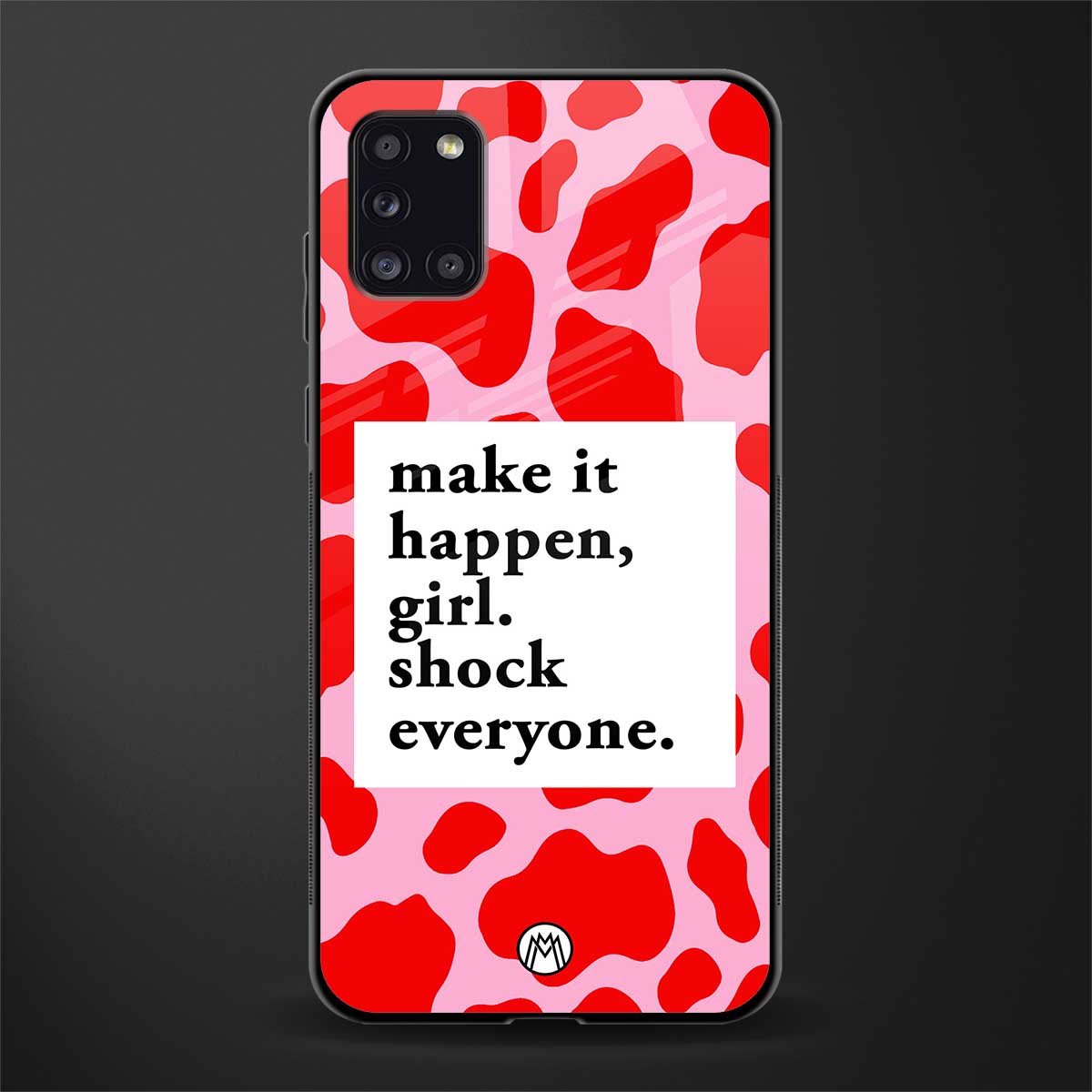 make it happen girl glass case for samsung galaxy a31 image