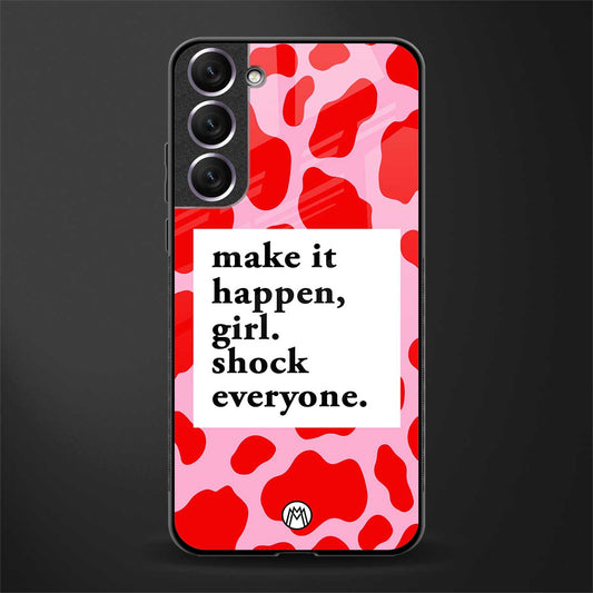 make it happen girl glass case for samsung galaxy s22 5g image