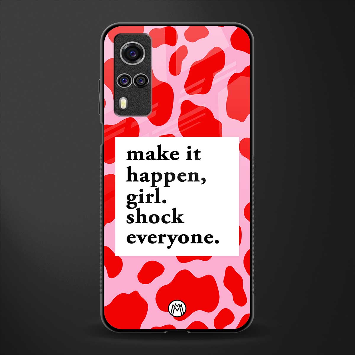 make it happen girl glass case for vivo y51 image