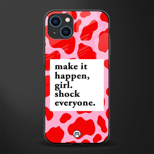 make it happen girl glass case for iphone 14 plus image