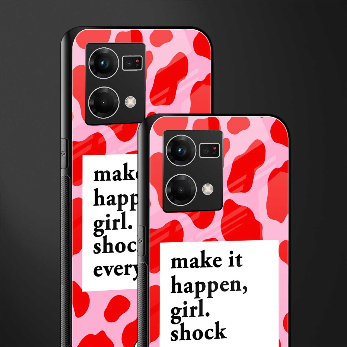 make it happen girl back phone cover | glass case for oppo f21 pro 4g