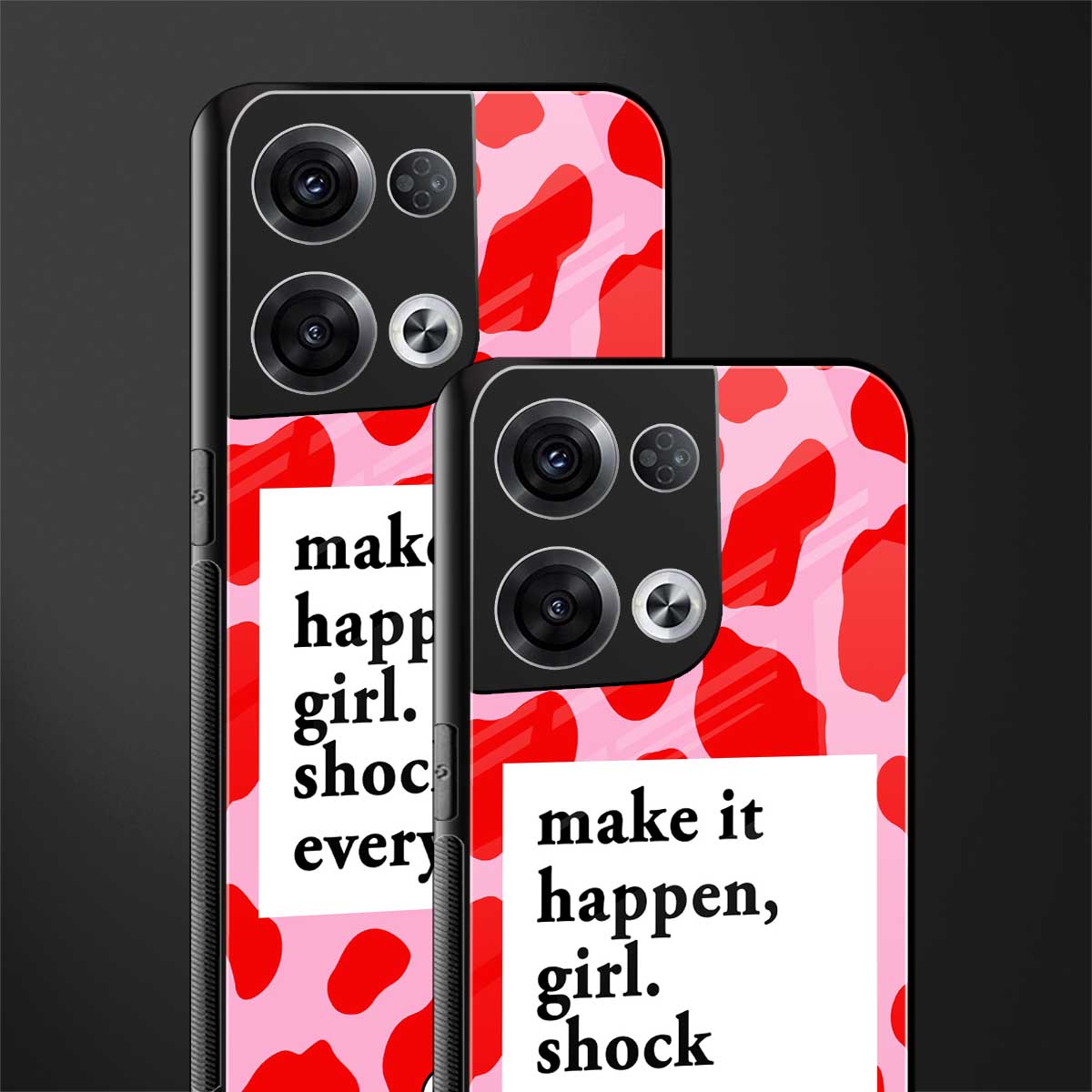 make it happen girl back phone cover | glass case for oppo reno 8 pro
