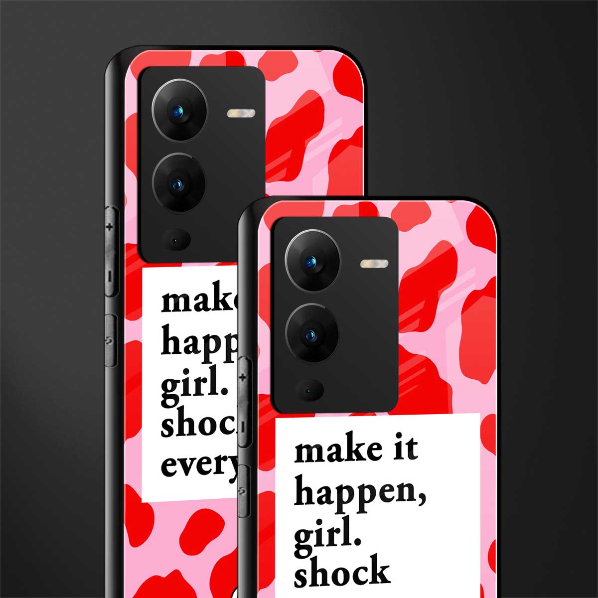 make it happen girl back phone cover | glass case for vivo v25 pro 5g