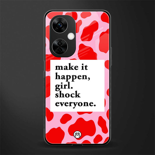 make it happen girl back phone cover | glass case for oneplus nord ce 3 lite