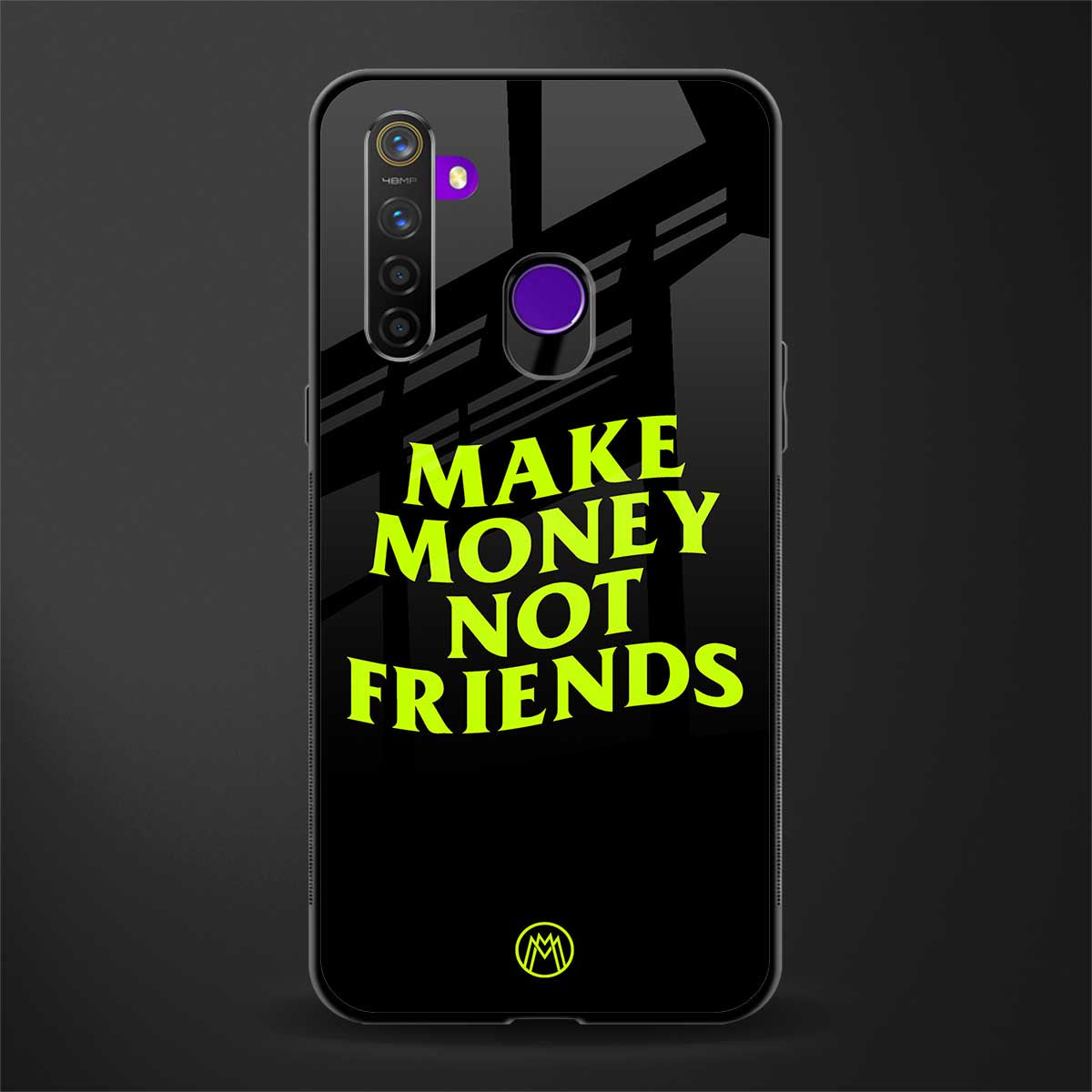 make money not friends glass case for realme 5s image