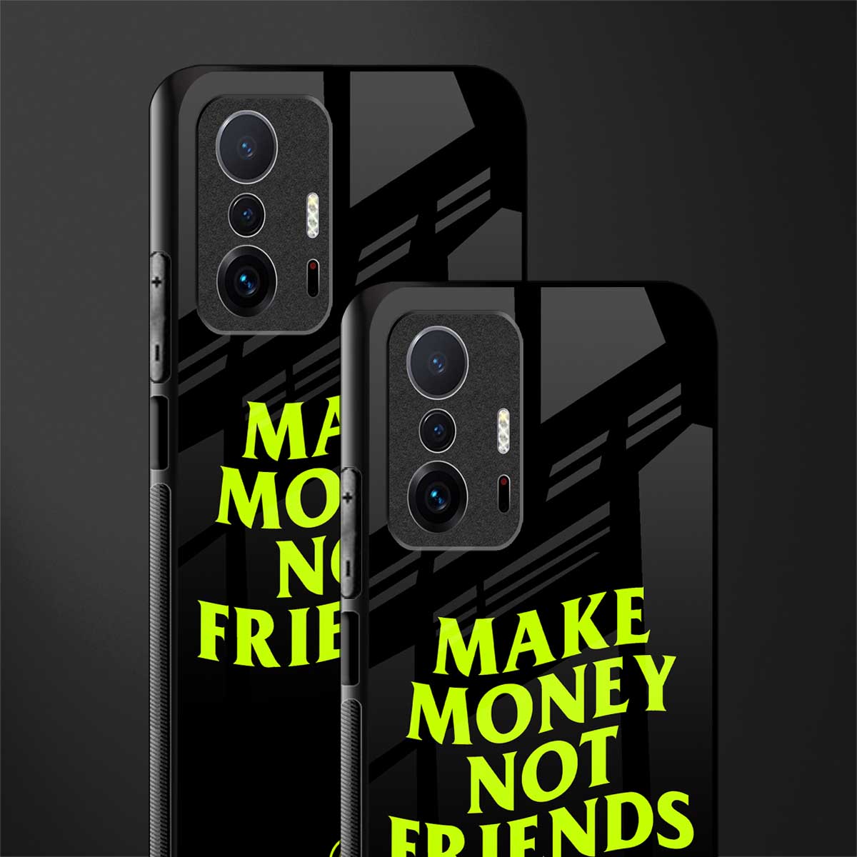 make money not friends glass case for mi 11t pro 5g image-2