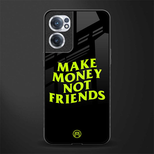 make money not friends glass case for oneplus nord ce 2 5g image