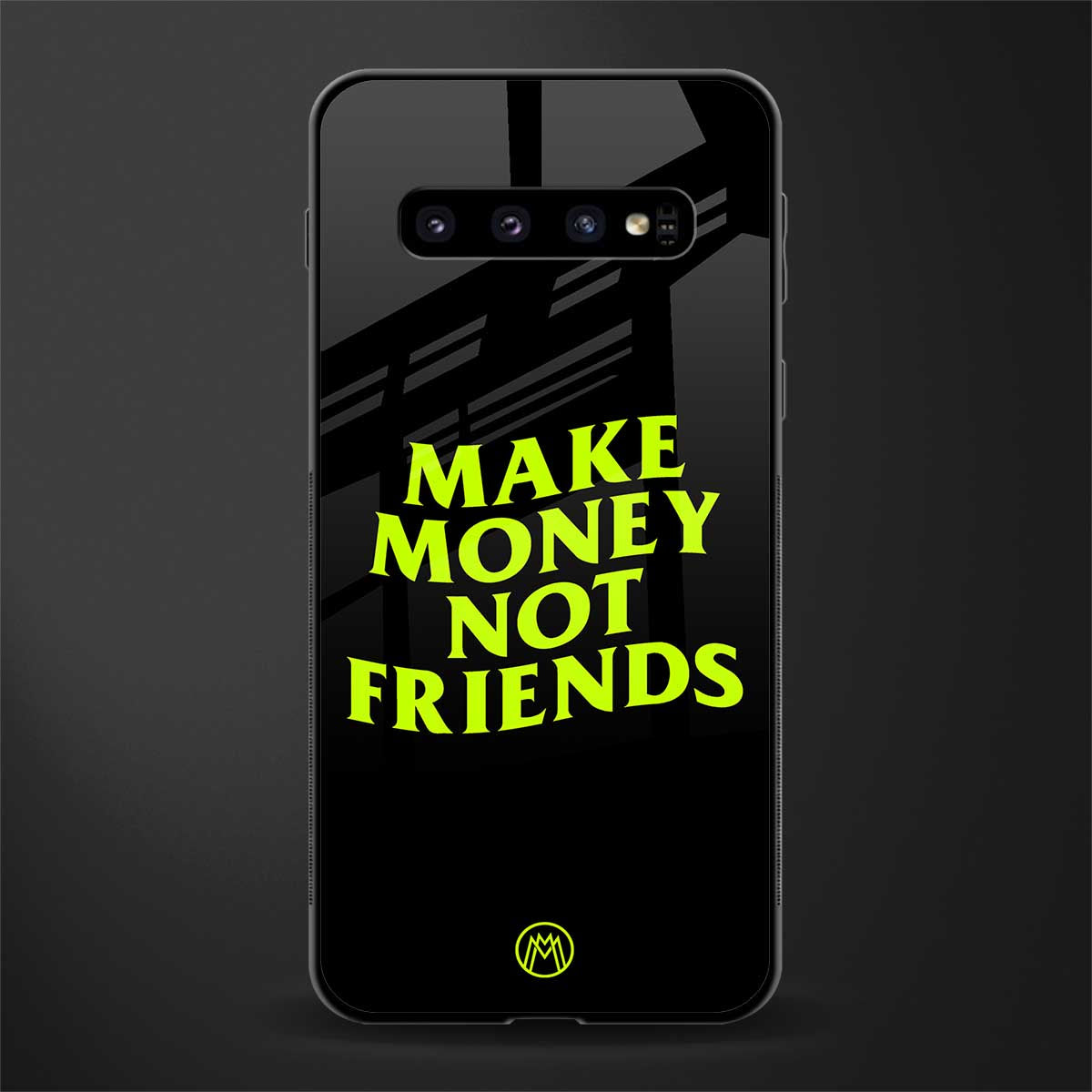 make money not friends glass case for samsung galaxy s10 plus image