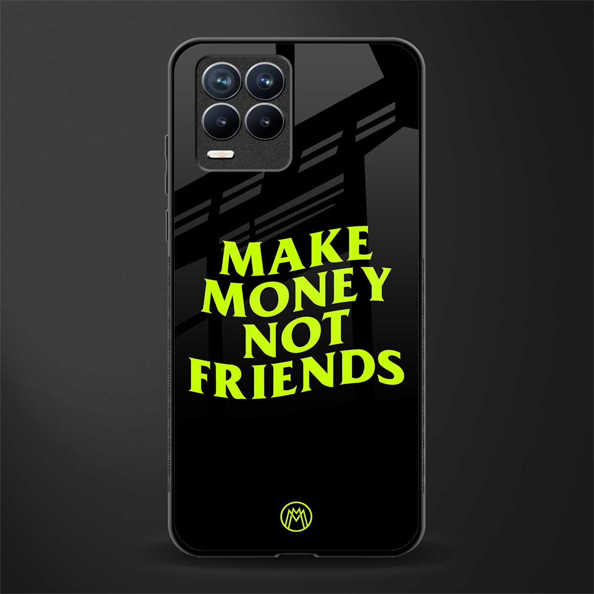 make money not friends glass case for realme 8 4g image