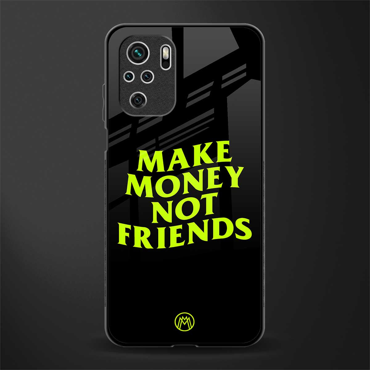 make money not friends glass case for redmi note 10s image