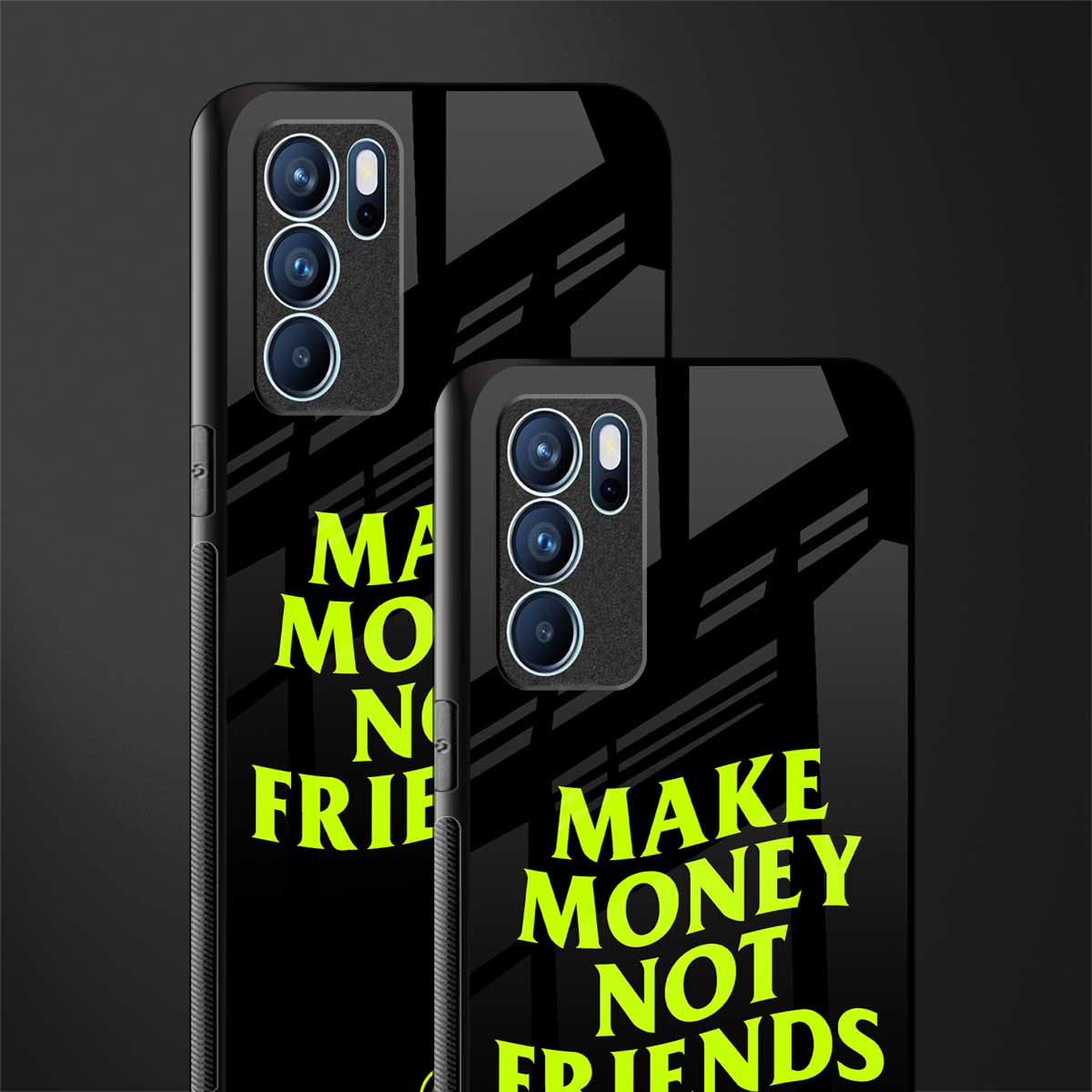 make money not friends glass case for oppo reno6 5g image-2
