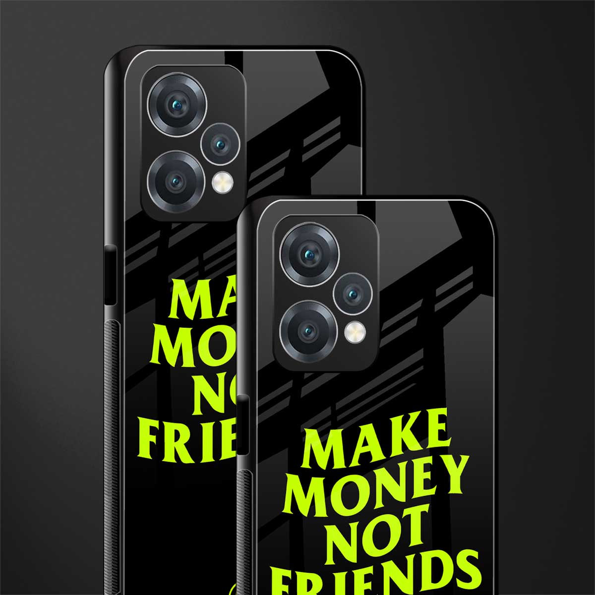 make money not friends back phone cover | glass case for oneplus nord ce 2 lite 5g