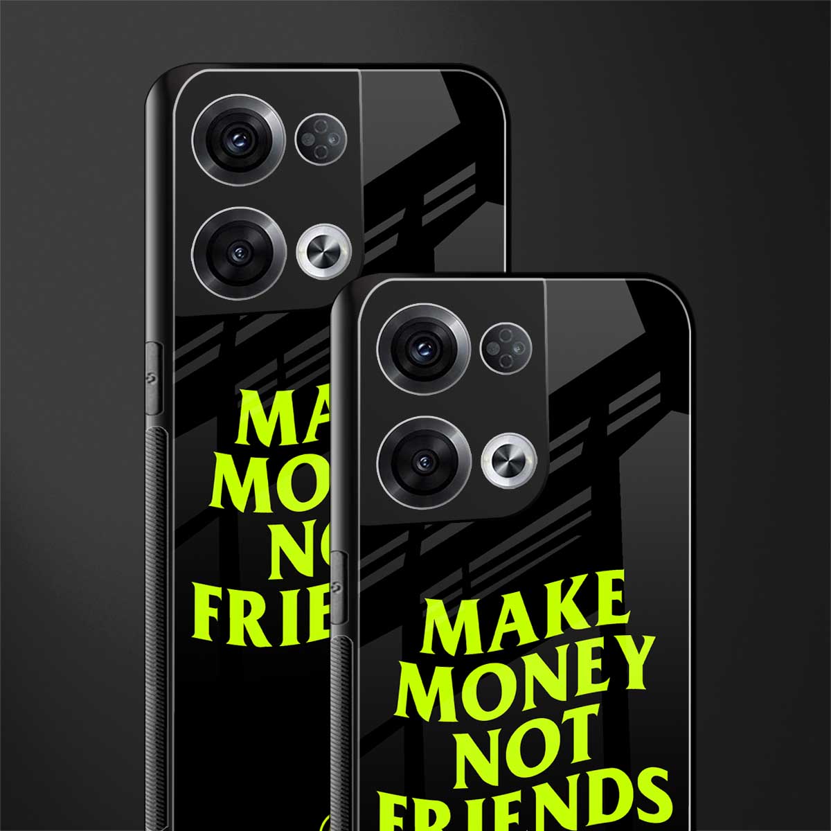 make money not friends back phone cover | glass case for oppo reno 8 pro