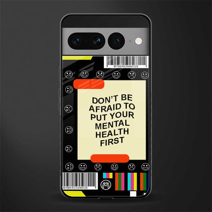 mental health back phone cover | glass case for google pixel 7 pro