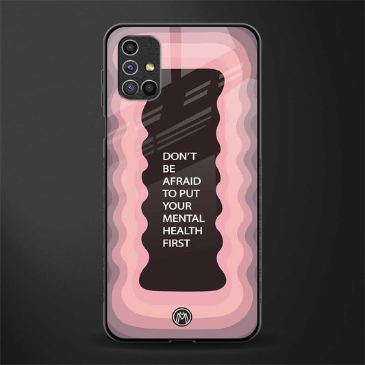 mental health first glass case for samsung galaxy m31s