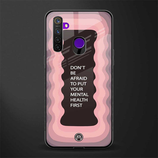 mental health first glass case for realme 5