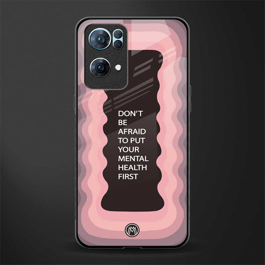mental health first glass case for oppo reno7 pro 5g