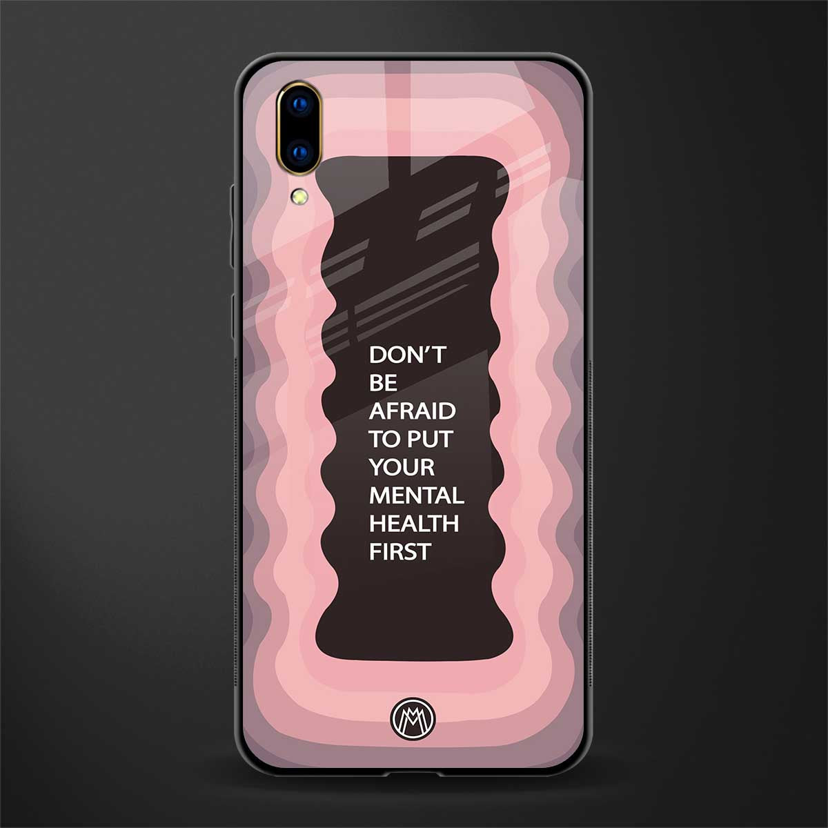 mental health first glass case for vivo v11 pro