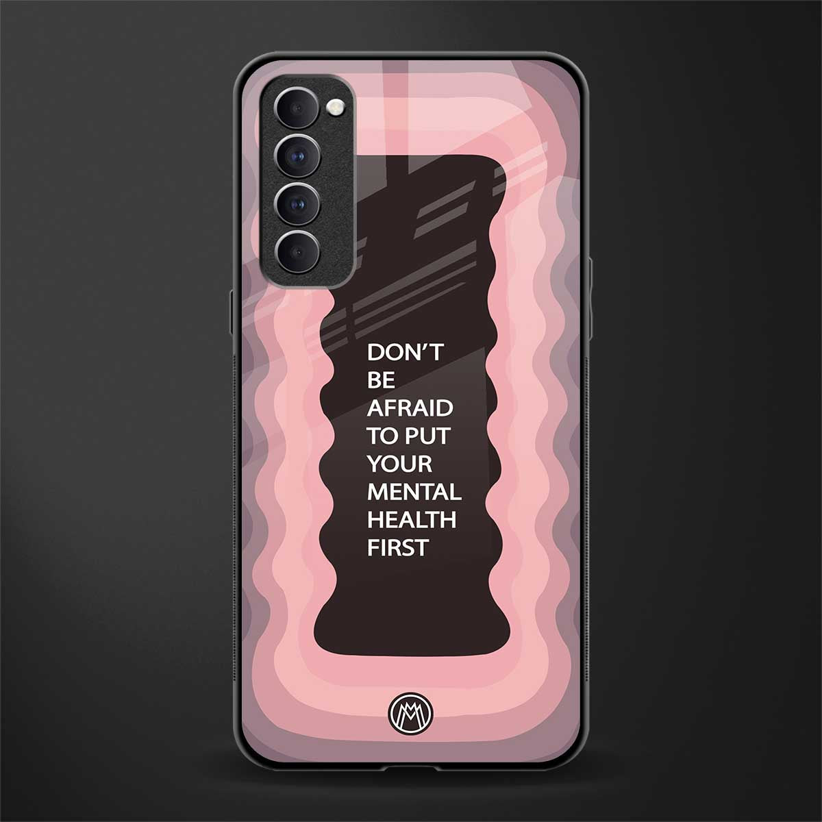 mental health first glass case for oppo reno 4 pro