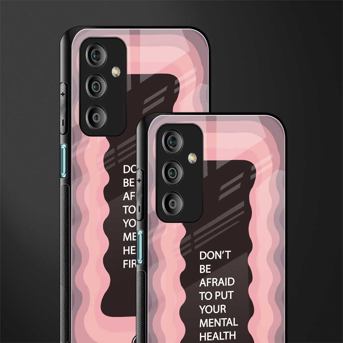 mental health first back phone cover | glass case for samsung galaxy f23 5g