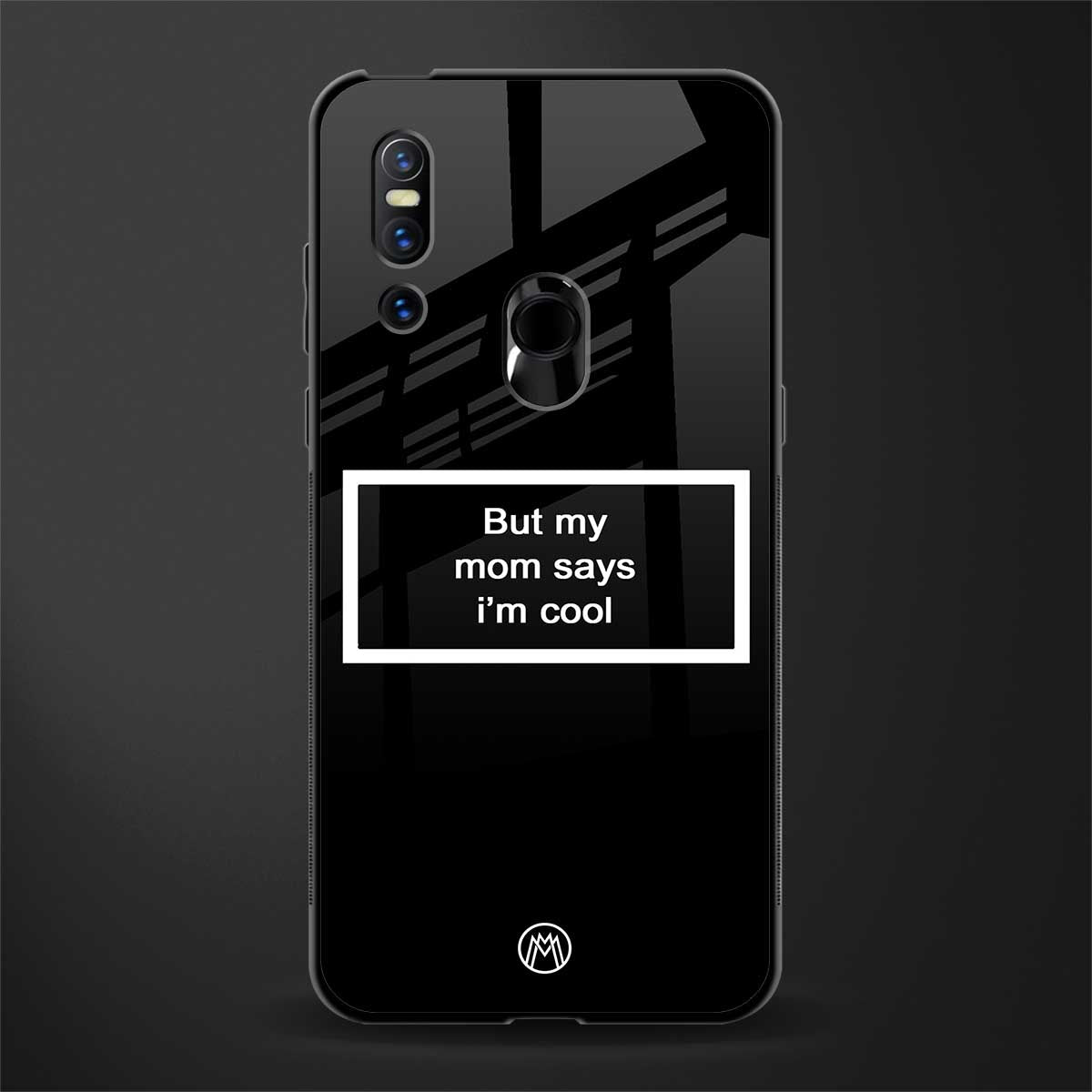 mom says i'm cool black glass case for vivo v15 image