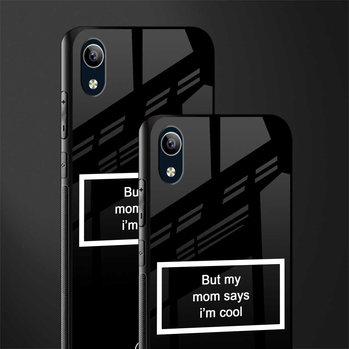 mom says i'm cool black glass case for vivo y1s without fingerprint image-2