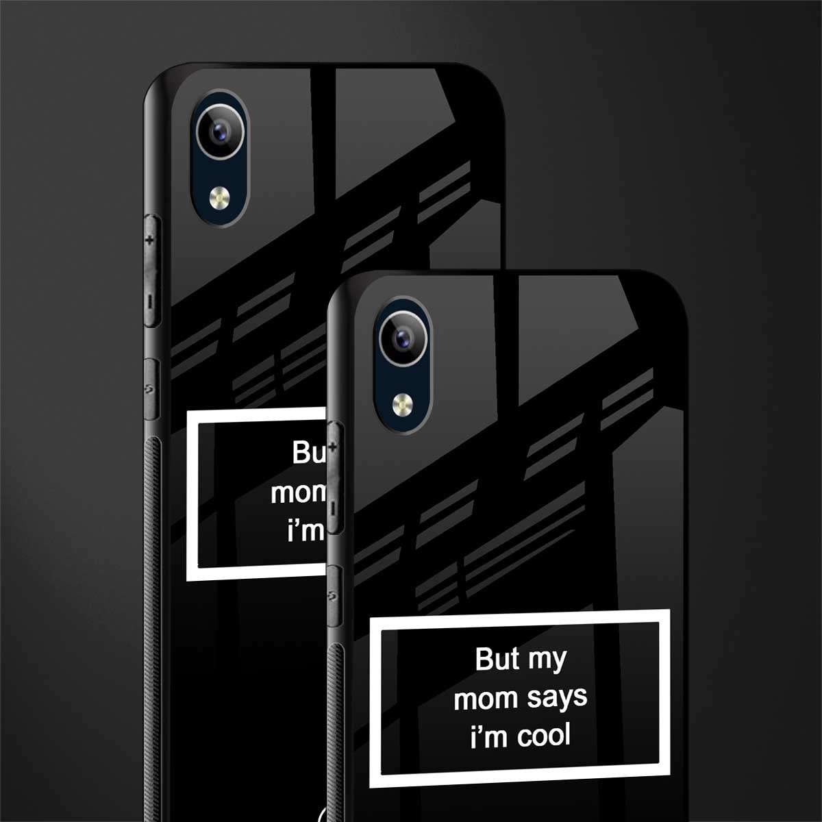 mom says i'm cool black glass case for vivo y91i image-2