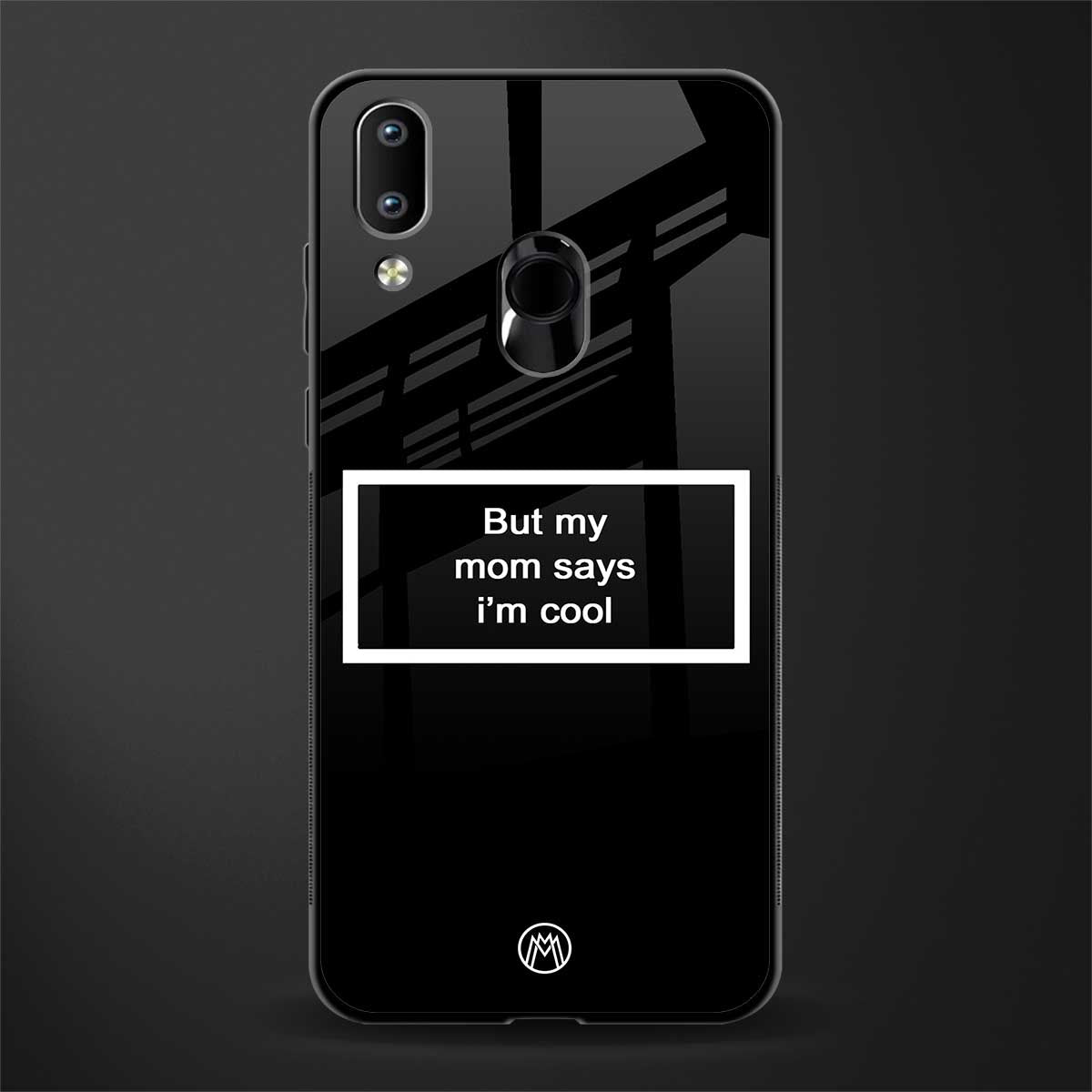 mom says i'm cool black glass case for vivo y95 image