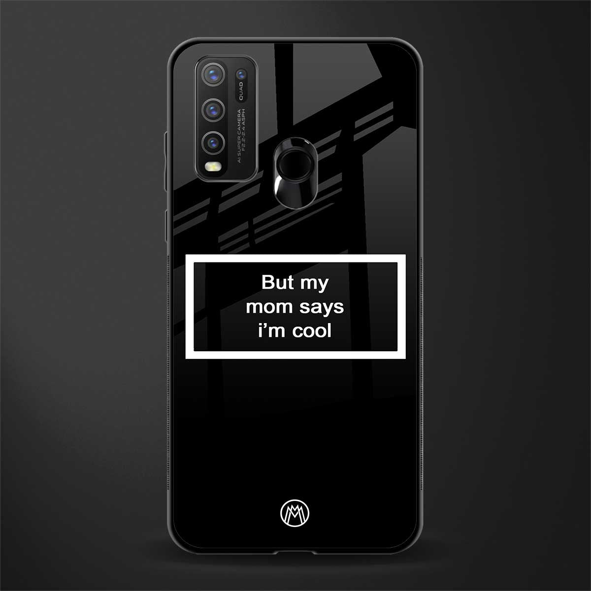 mom says i'm cool black glass case for vivo y50 image