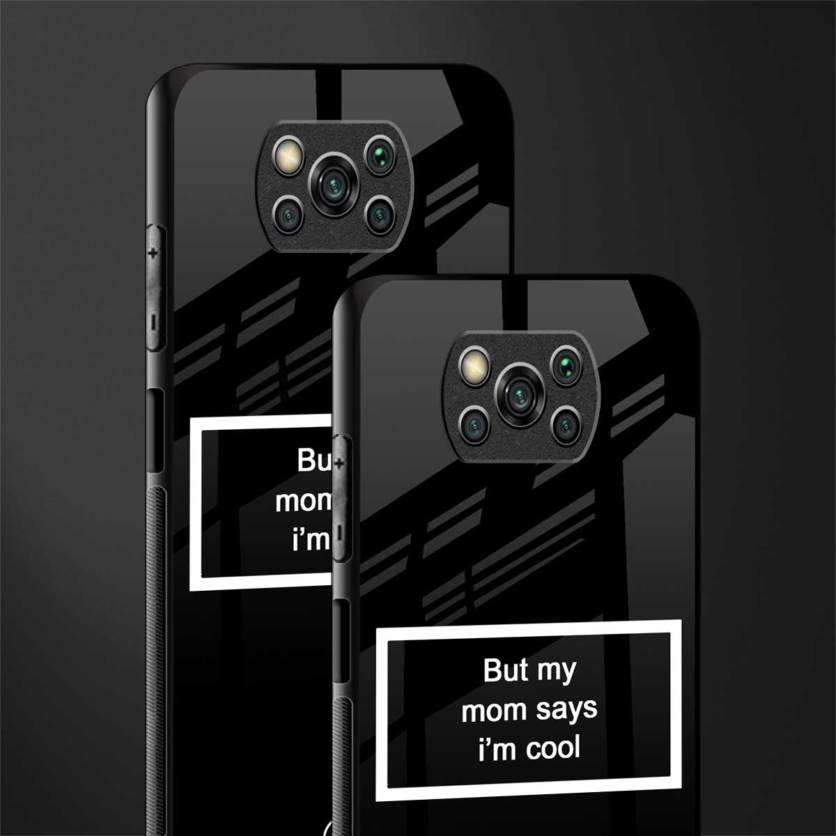 mom says i'm cool black glass case for poco x3 image-2