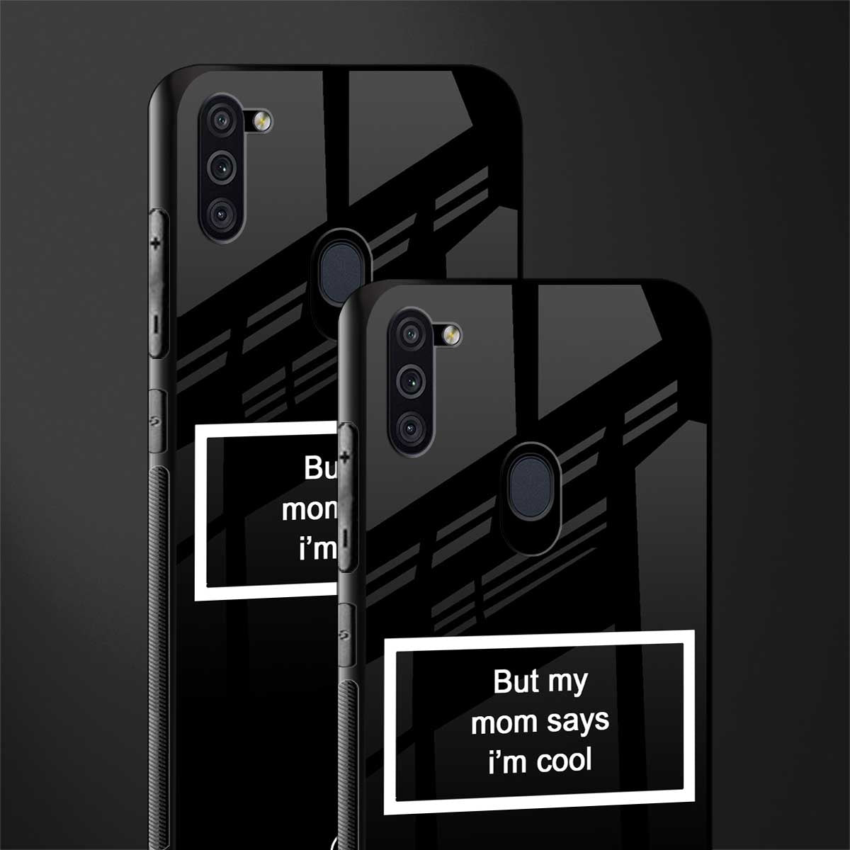mom says i'm cool black glass case for samsung galaxy m11 image-2