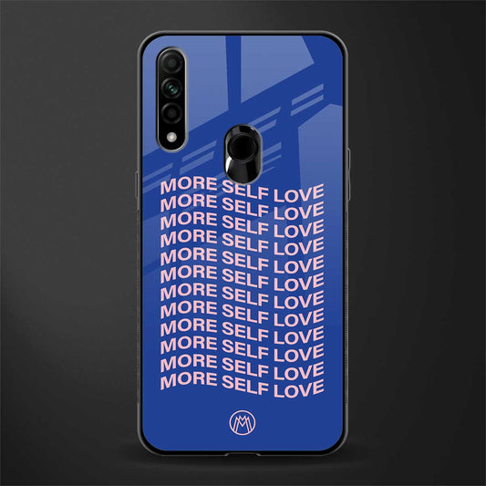 more self love glass case for oppo a31 image