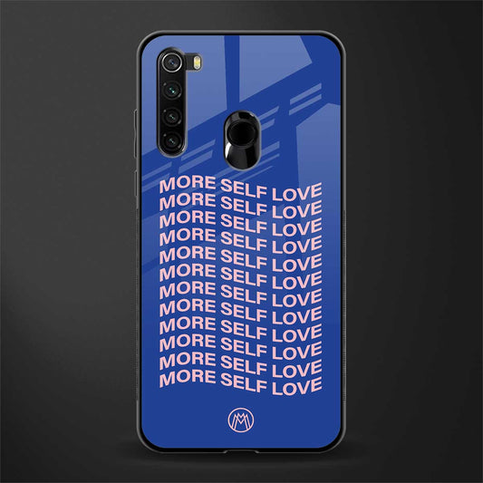 more self love glass case for redmi note 8 image