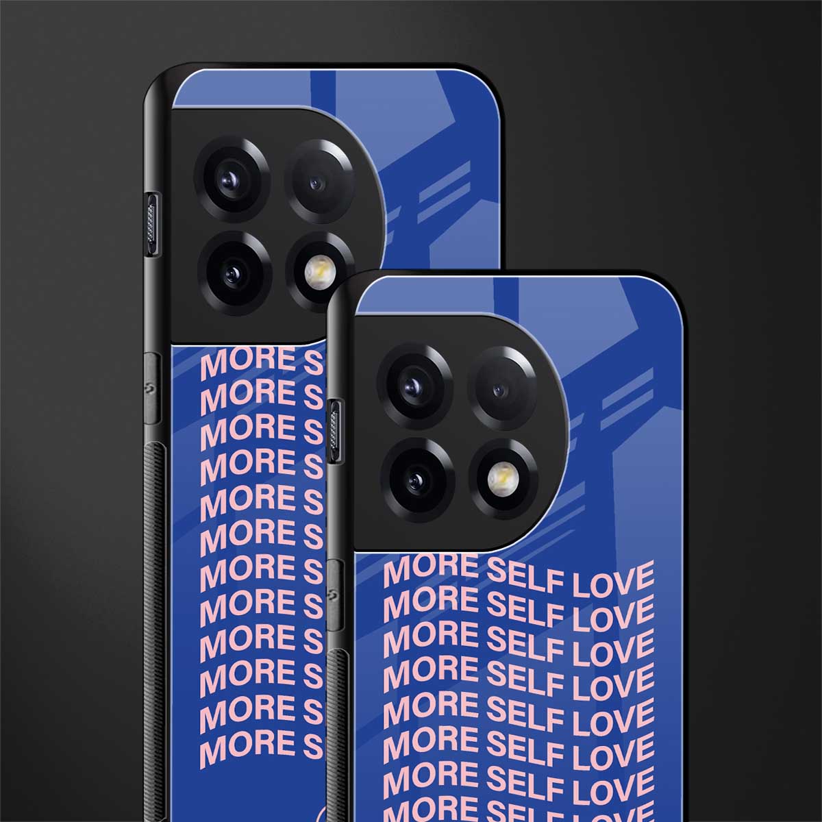 more self love back phone cover | glass case for oneplus 11r
