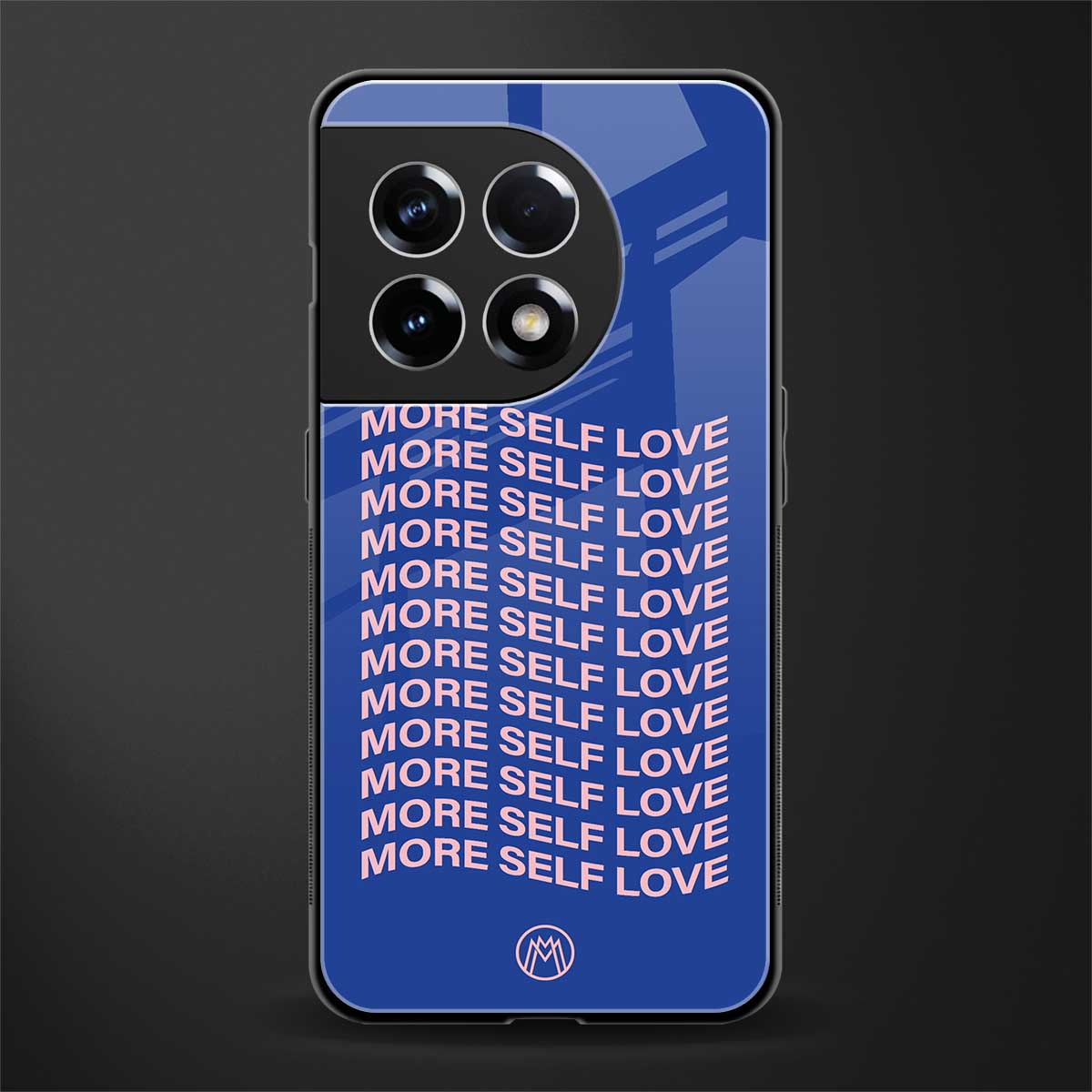 more self love back phone cover | glass case for oneplus 11r