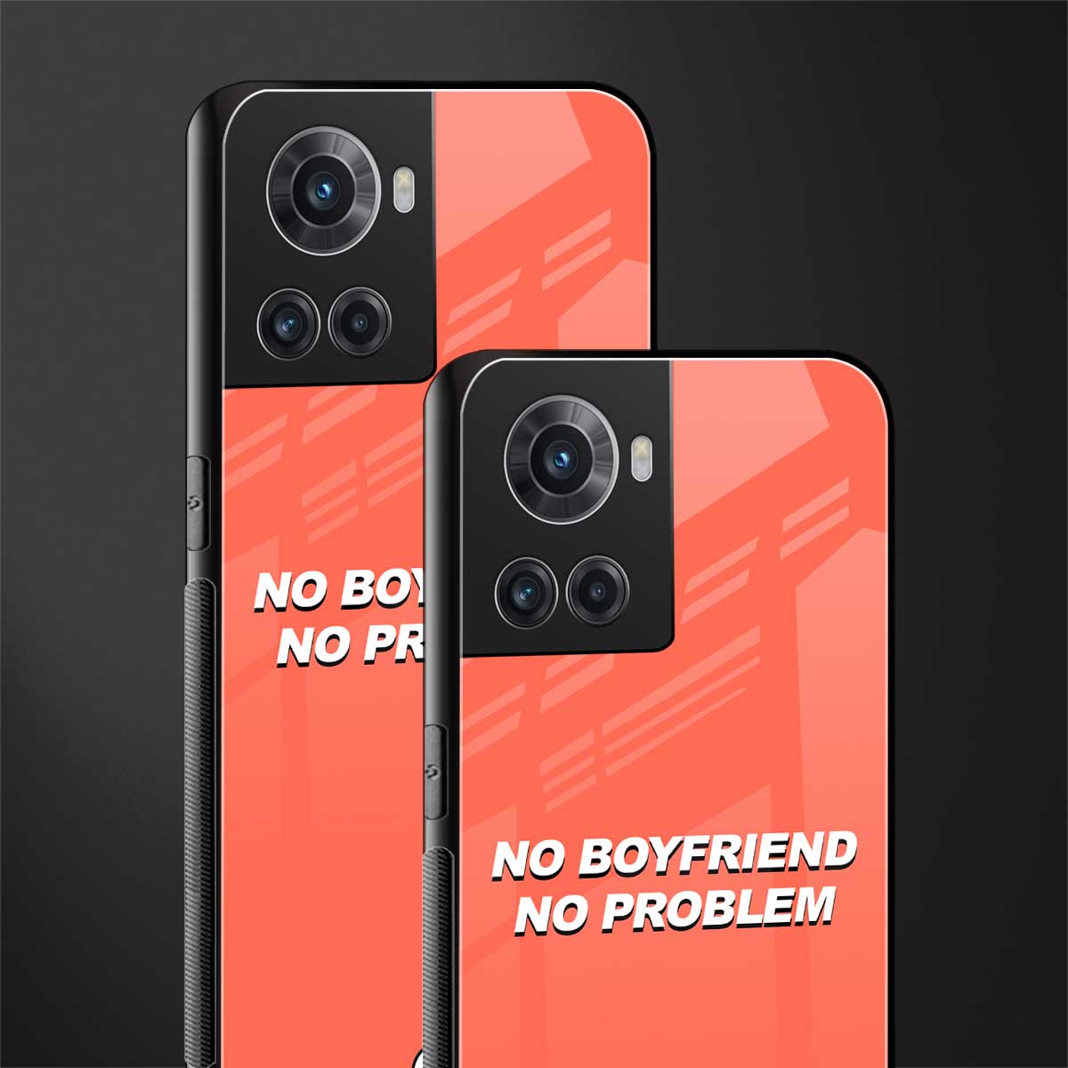 no boyfriend no problem back phone cover | glass case for oneplus 10r 5g