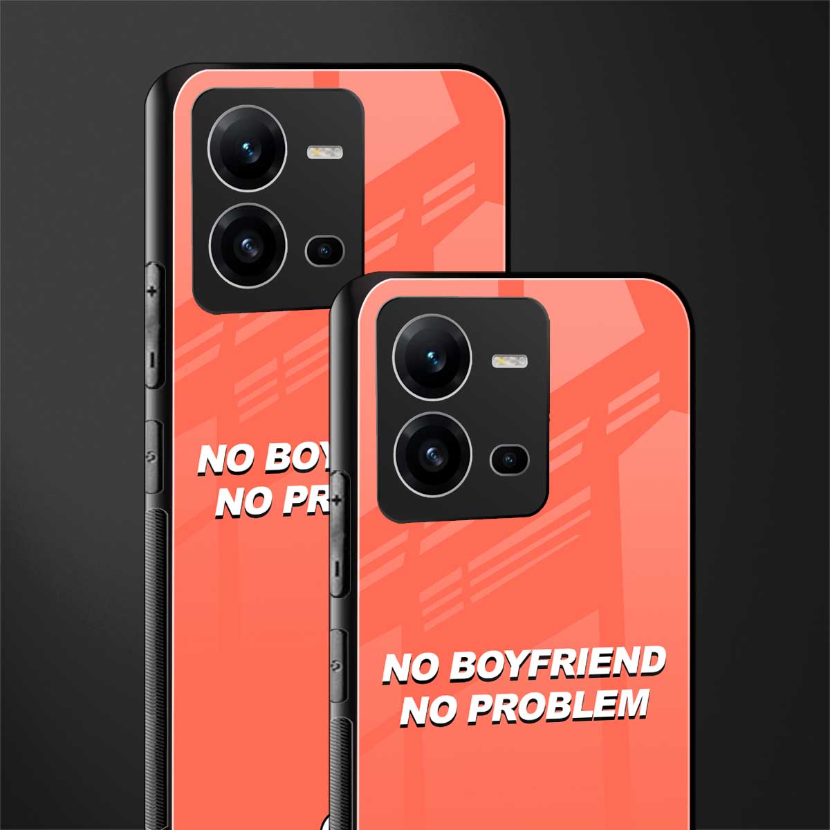 no boyfriend no problem back phone cover | glass case for vivo v25-5g