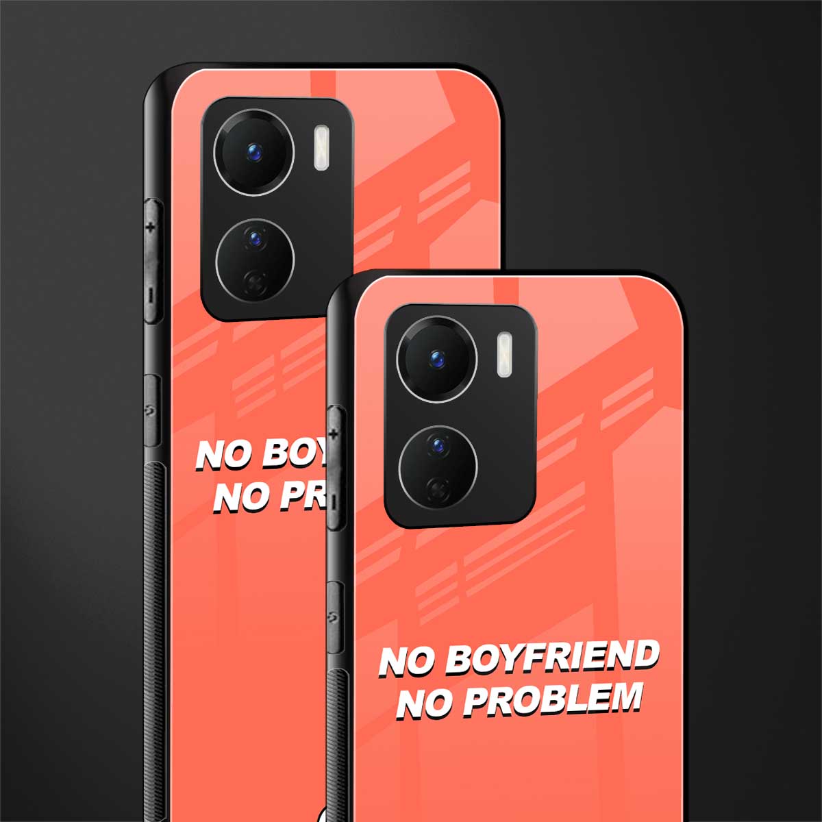 no boyfriend no problem back phone cover | glass case for vivo y16