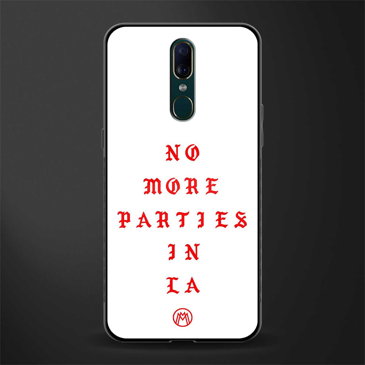 no more parties in la glass case for oppo a9 image