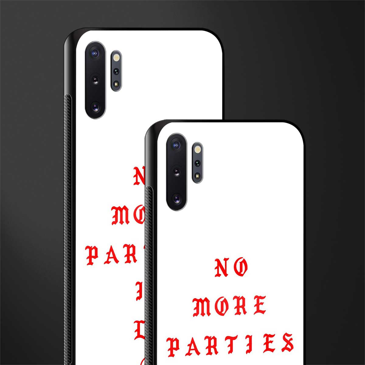 no more parties in la glass case for samsung galaxy note 10 plus image-2