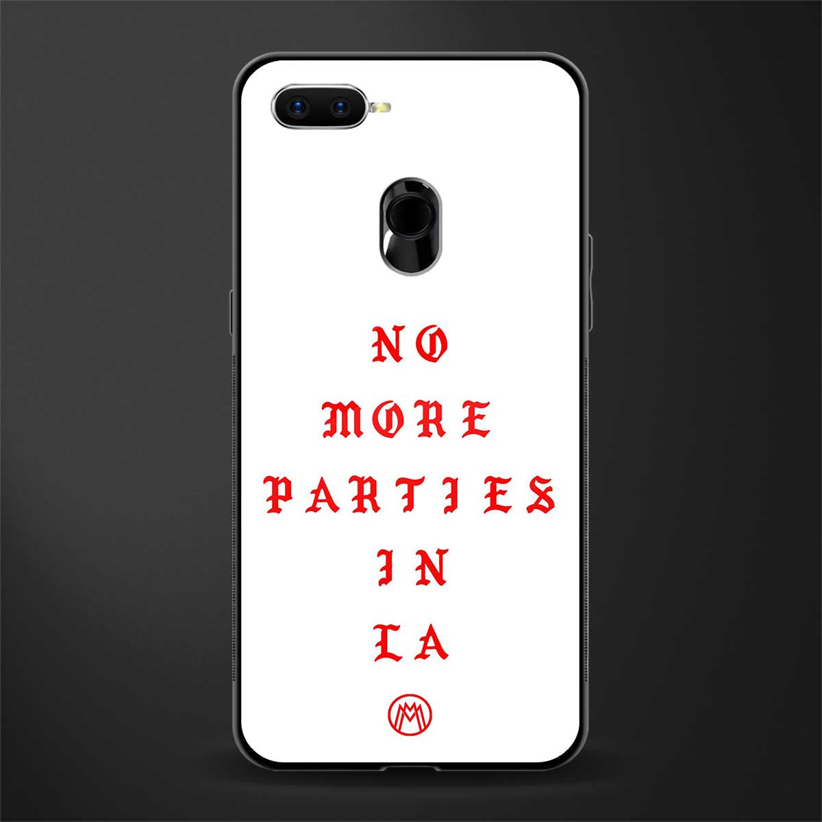 no more parties in la glass case for oppo a7 image