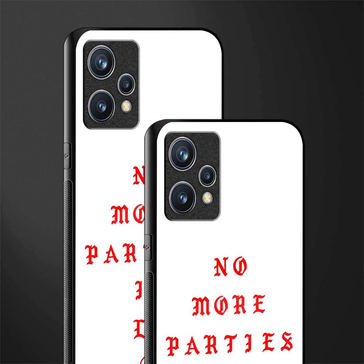 no more parties in la glass case for realme 9 4g image-2