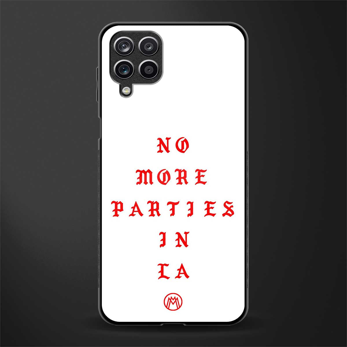 no more parties in la glass case for samsung galaxy m12 image