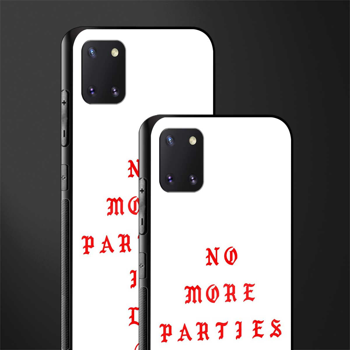 no more parties in la glass case for samsung a81 image-2